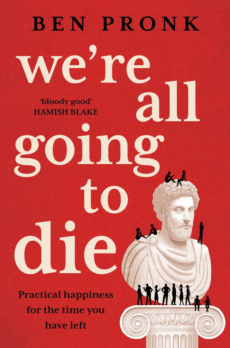 We're All Going to Die — Ben Pronk book cover